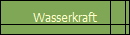 Wasserkraft